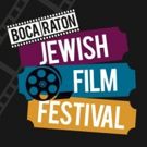 Boca Raton Jewish Film Festival Previews the 2019 Lineup