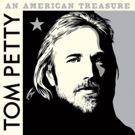 Tom Petty Box Set, AN AMERICAN TREASURE, to be Released September 28 on Reprise Records