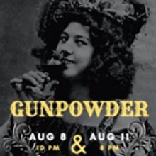GUNPOWDER Brings Wild West To FailSafe Festival 2018