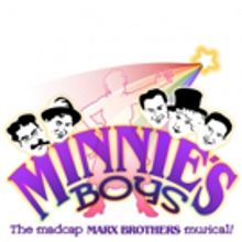Marx Brothers Musical, MINNIE'S BOYS is Up Next For MTG