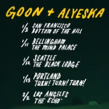 Goon/Alyeska Announce January West Coast Tour