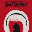 Photo Flash: Netflix Reveals Official Poster for CHILLING ADVENTURES OF SABRINA