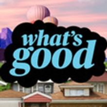 New Original Experimental Series WHAT'S GOOD Available Now On PBS Kids' Digital…