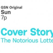 GSN Airs Lottery Scandal Documentary COVER STORY: The Notorious Lottery Heist 1/28