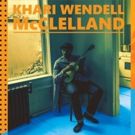 Khari Wendell McClellan Plans Tour Along With Release of New Album THE FREEDOM SINGER