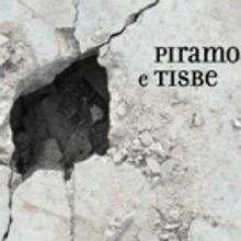 Little OPERA and New Vintage Baroque Present PIRAMO E TISBE