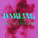 DARLING (LIVE IN CONCERT) Released On Spotify Feat. Kerstin Anderson And Nicholas Chr