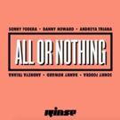 Danny Howard Announces Release of ALL OR NOTHING with Sonny Fodera