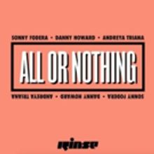 Danny Howard Announces Release of ALL OR NOTHING with Sonny Fodera