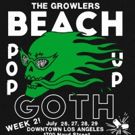 The Growlers Announce New Album and BEACH GOTH POP UP WEEK 2