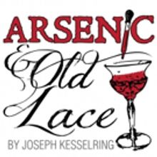 Town Theatre Presents ARSENIC AND OLD LACE