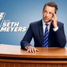 Scoop: Upcoming Guests on LATE NIGHT WITH SETH MEYERS, 3/7-3/14