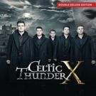 Global Supergroup Celtic Thunder Announces 10th Anniversary Releases 'Celtic Thunder…