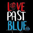 Love Past Blue Prep for Los Angeles Shows and Warped Tour