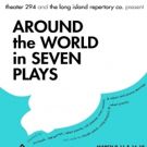 LI Rep and Theater 294 Take You Around The World In 7 Plays