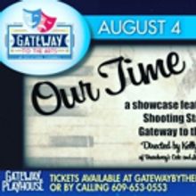 OUR TIME Comes to The Gateway Playhouse
