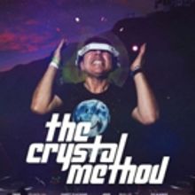 THE CRYSTAL METHOD Announces 2019 Tour Dates