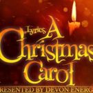Lyric Theatre Celebrates the Holiday Season with A CHRISTMAS CAROL
