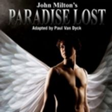 Rabbit in a Hat Productions Brings PARADISE LOST to Toronto Fringe