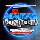 MY BEAUTIFUL LAUNDRETTE Comes To The Belgrade Theatre