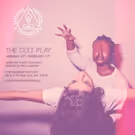 THE CULT PLAY Makes World Premiere in February