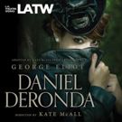 LATW-Commissioned DANIEL DERONDA Explores Judaism In British Victorian Society