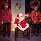 SANTASIA - A Holiday Comedy Opens To Sold Out Weekend At Whitefire Theatre