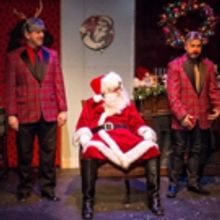 SANTASIA - A Holiday Comedy Opens To Sold Out Weekend At Whitefire Theatre