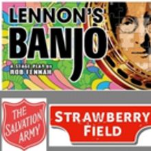 LENNON'S BANJO Partners With Salvation Army's Strawberry Field Project