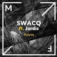 SWACQ Releases Colossal New Track KAYOS Featuring Jordiz