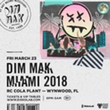 Dim Mak Miami 2018 Announced for This March