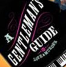 Oklahoma Premiere Of A GENTLEMAN'S GUIDE TO LOVE & MURDER Opens Tonight