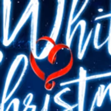Pre-sale: Book Tickets Now For WHITE CHRISTMAS in the West End