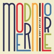 Grammy-Nominated Julian Lage Releases New Album MODERN LORE Today