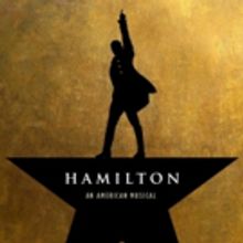 HAMILTON Tickets on Sale Starting January 22