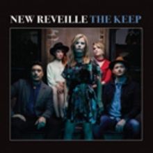 New Reveille Release New Album THE KEEP September 7 + Announce Americanafest…