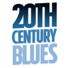 20TH CENTURY BLUES Enters Final Weeks, Announces Talkback January 9th