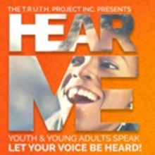 The T.R.U.T.H Project Kicks Off Its First Youth Installment HEAR ME