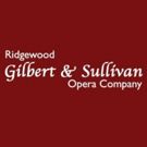 Ridgewood Gilbert & Sullivan Opera Company Announces Production Of ANOTHER MIKADO