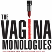 THE VAGINA MONOLOGUES Comes to The Warner