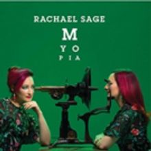 Rachael Sage Announces New Album MYOPIA Out May 4