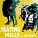Skating Polly Announces Spring Tour With Jo Passed, Plus Show With Culture Abuse and…