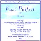 PAST PERFECT by Rita Lewis Returns to Manhattan Repertory Theatre to Benefit LGBT…