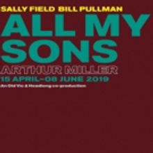 The Old Vic Announces Part Two of its Fourth Season - ALL MY SONS, and More