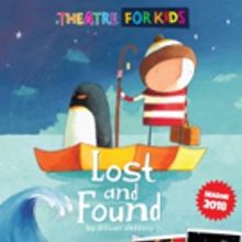 Theatre For Kids Presents LOST AND FOUND