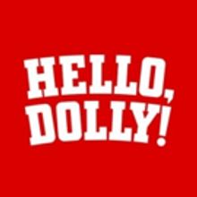 Playhouse Square To Launch First National Tour Of HELLO, DOLLY! Starring Betty Buckle