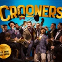 CROONERS Offers Funny British Twist For Fans Of The Rat Pack