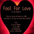 BWW Review: COMPAGNIE DU VINGT TROIS Presents FOOL FOR LOVE