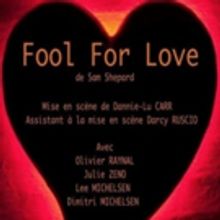 BWW Review: COMPAGNIE DU VINGT TROIS Presents FOOL FOR LOVE