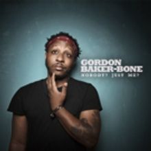 Gordon Baker-Bone Releases New Comedy Album August 3